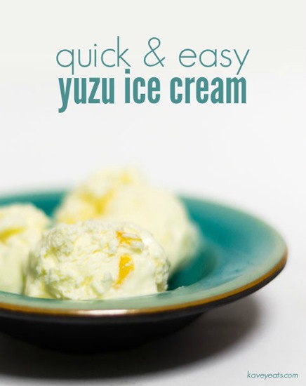 Kavey Eats (Kavita Favelle) Quick Yuzu Ice Cream (Titled)