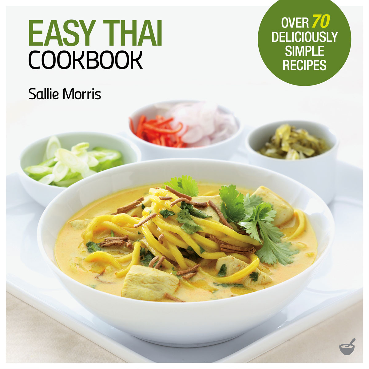 Cookery book jacket image for Easy Thai Cookbook by Sallie Morris