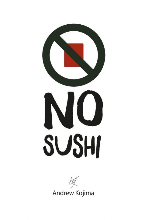 Book cover for No Sushi by Andrew Kojima
