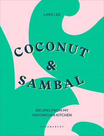 Book cover for Coconut & Sambal by Lara Lee