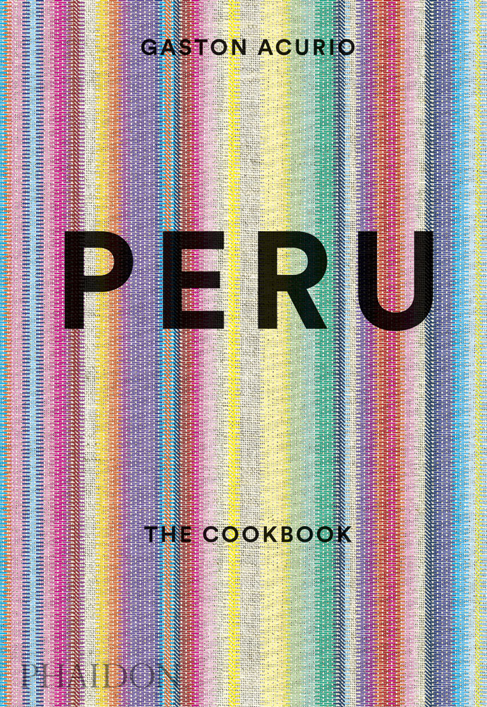 PERU The Cookbook