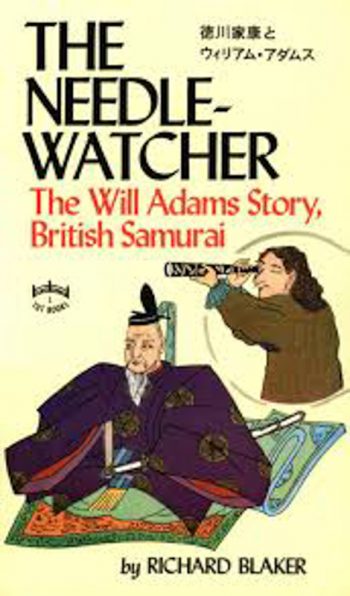 Needle-Watcher The Will Adams Story