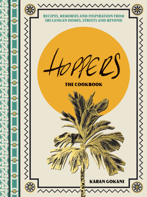 Hoppers The Cookbook by Karan Gokani